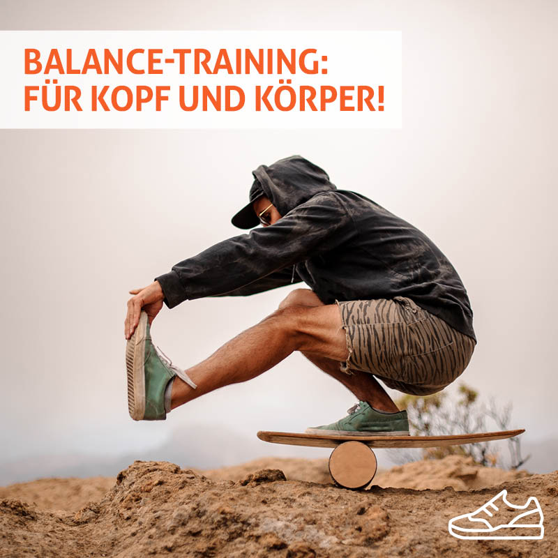 Balance-Training: Für Kopf und Körper!